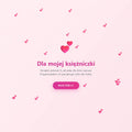 „Dla mojej księżniczki"
